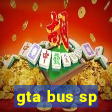 gta bus sp